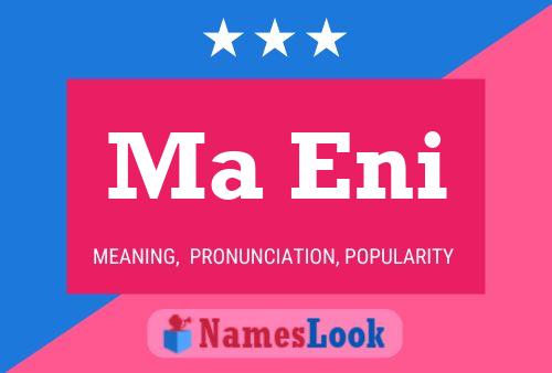 Ma Eni Name Poster