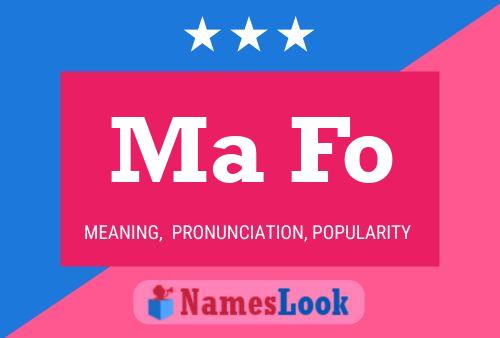 Ma Fo Name Poster