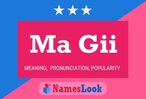 Ma Gii Name Poster