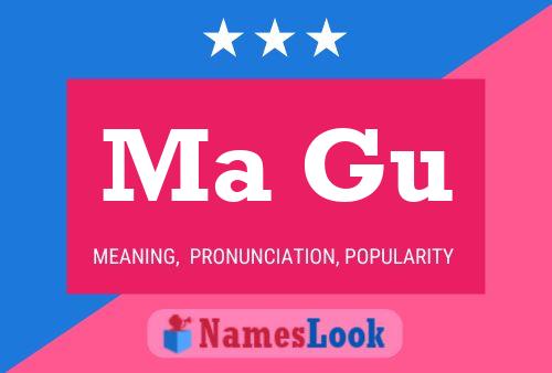 Ma Gu Name Poster