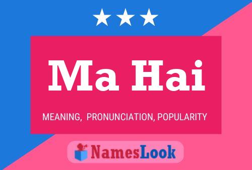 Ma Hai Name Poster