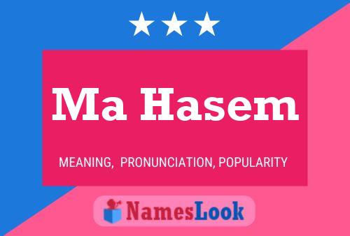 Ma Hasem Name Poster