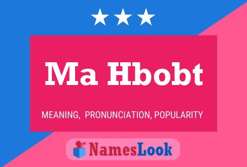 Ma Hbobt Name Poster