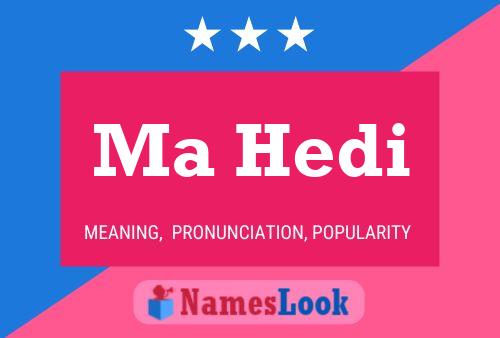 Ma Hedi Name Poster