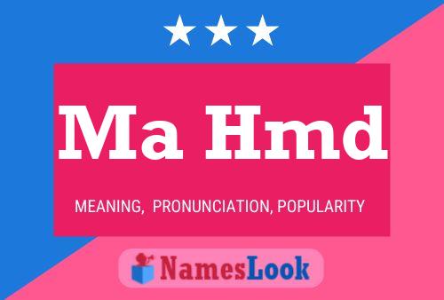 Ma Hmd Name Poster