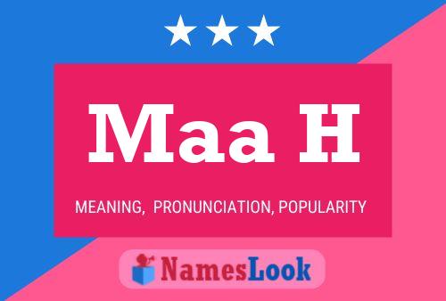 Maa H Name Poster