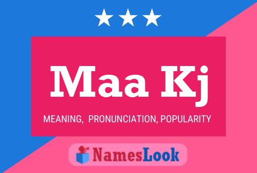 Maa Kj Name Poster