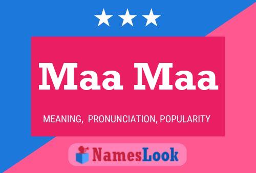 Maa Maa Name Poster