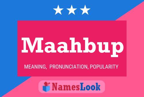 Maahbup Name Poster