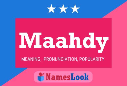 Maahdy Name Poster