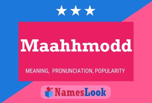 Maahhmodd Name Poster