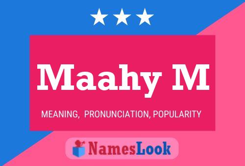 Maahy M Name Poster