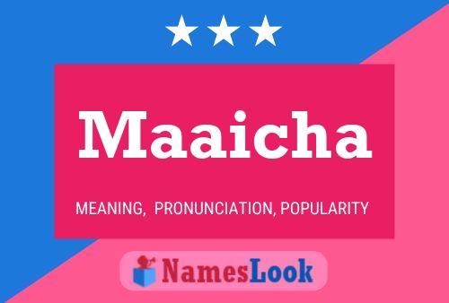 Maaicha Name Poster