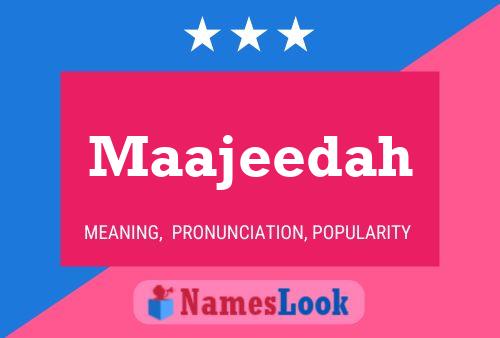 Maajeedah Name Poster