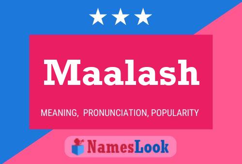 Maalash Name Poster