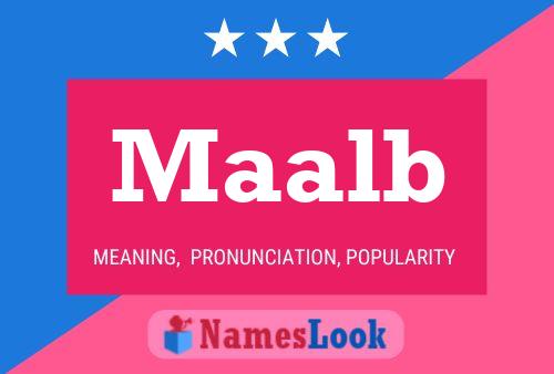 Maalb Name Poster