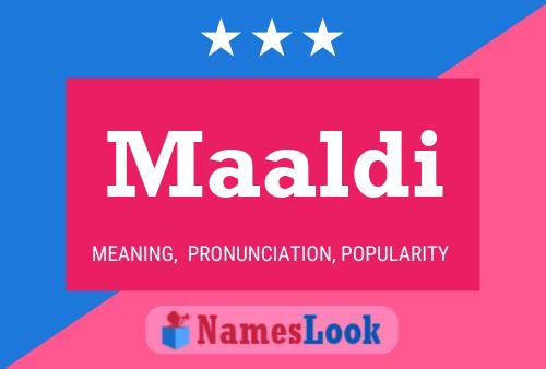 Maaldi Name Poster