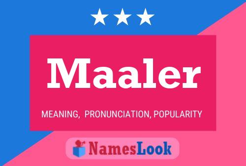 Maaler Name Poster