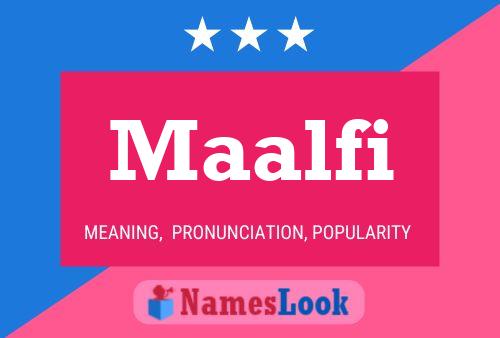 Maalfi Name Poster