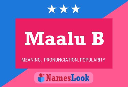 Maalu B Name Poster