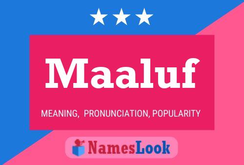 Maaluf Name Poster