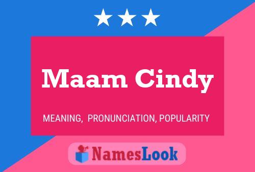 Maam Cindy Name Poster