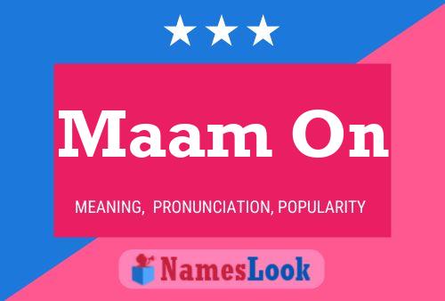 Maam On Name Poster