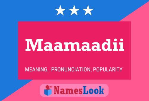 Maamaadii Name Poster