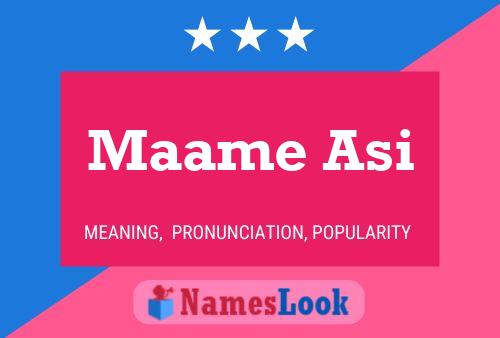 Maame Asi Name Poster