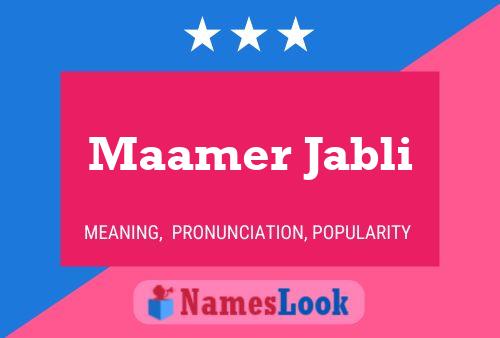 Maamer Jabli Name Poster