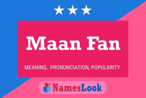 Maan Fan Name Poster