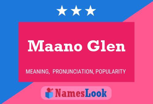 Maano Glen Name Poster