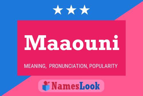 Maaouni Name Poster