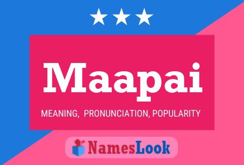 Maapai Name Poster