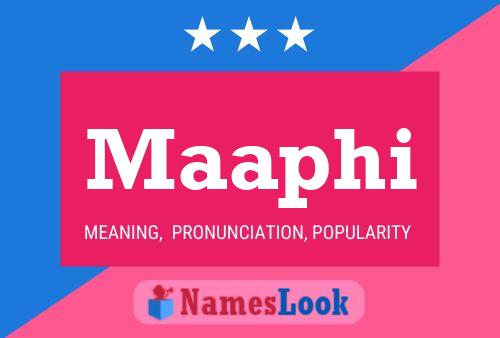 Maaphi Name Poster