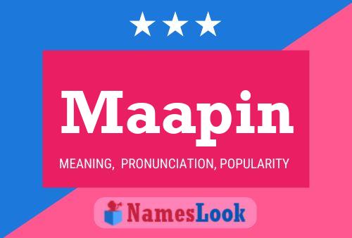 Maapin Name Poster