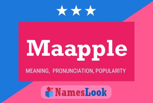 Maapple Name Poster