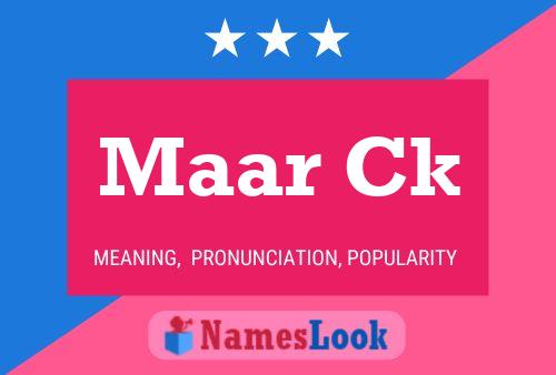 Maar Ck Name Poster