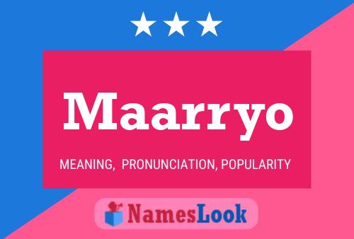 Maarryo Name Poster