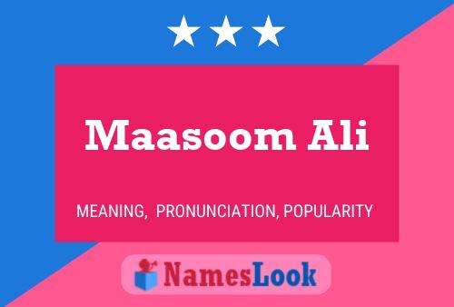 Maasoom Ali Name Poster