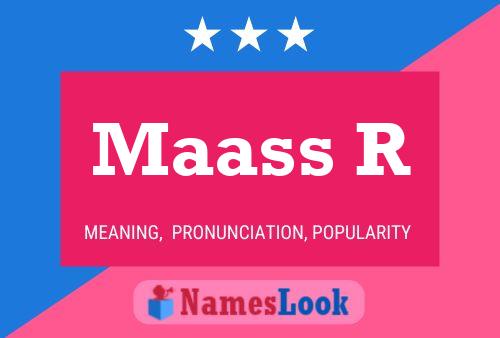 Maass R Name Poster