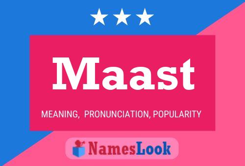 Maast Name Poster