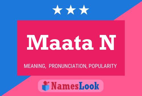 Maata N Name Poster