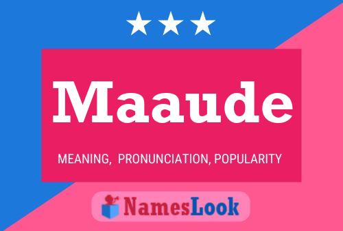 Maaude Name Poster