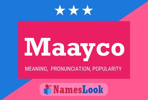 Maayco Name Poster