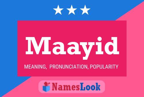 Maayid Name Poster