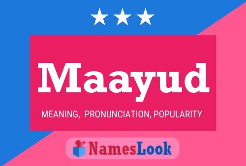 Maayud Name Poster