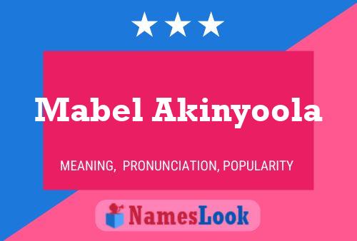 Mabel Akinyoola Name Poster