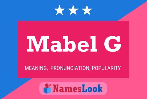 Mabel G Name Poster