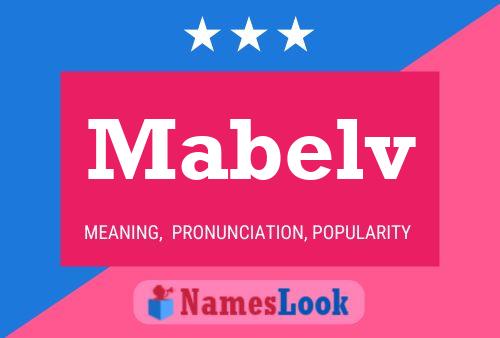 Mabelv Name Poster